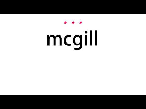 How to pronounce mcgill - Vocab Today