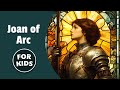 Joan of Arc for Kids | Bedtime History