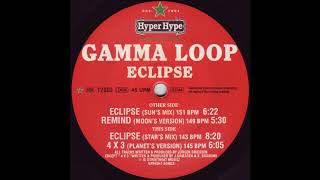 Gamma Loop ‎– Eclipse (Star's Mix) 1994