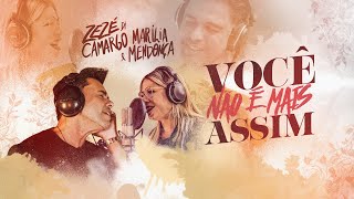 Ouvir Marília Mendonça e Zezé di Camargo – Você Não é Mais Assim