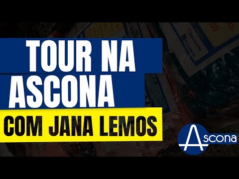 TOUR NA ASCONA COM JANAÍNA LEMOS - NOVO CATÁLOGO ASCONA NA DESCRIÇÃO DO VÍDEO!