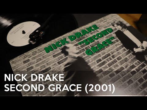 Nick Drake - Second Grace (Full Album, HQ Vinyl LP) (2001)