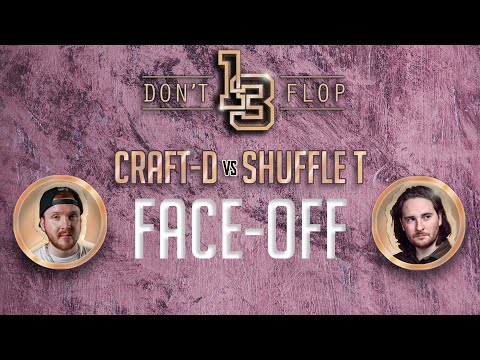 Craft-D vs Shuffle T