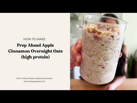 How to MakePrep Ahead Apple Cinnamon Overnight Oats high protein