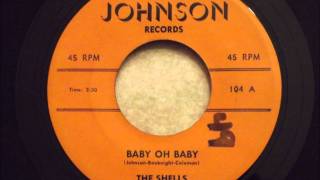 Shells - Baby Oh Baby - Classic Brooklyn Doo Wop