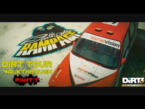 Dirt 3 Complete Edition - Dirt Tour Walkthrough - Part 7 [Smith Optics Rampage]
