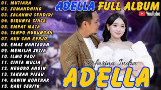 Download lagu Adella || Full Album - Terbaru - Mutiara - Sumandhing - Salahmu Sendiri #adella #fullalbum #terbaru mp3 Download lagu Adella || Full Album - Terbaru - Mutiara - Sumandhing - Salahmu Sendiri #adella #fullalbum #terbaru mp3