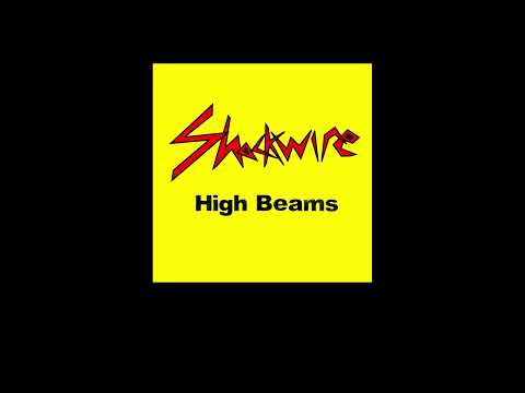 Shockwire - High Beams (with lyrics)