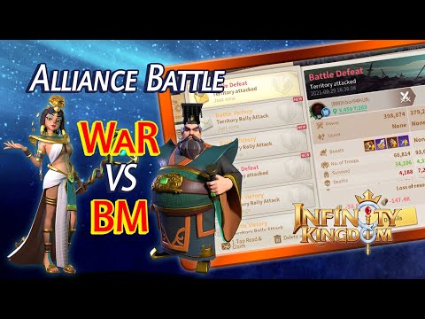 Infinity Kingdom - Alliance Battle WaR vs BM
