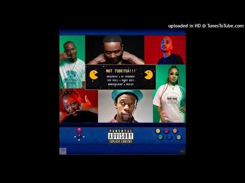 EmjayKeyz, DJ Yessonia, Sir Trill, Robot Boii, Babygirlmint & Bailey - Not Tobetsa