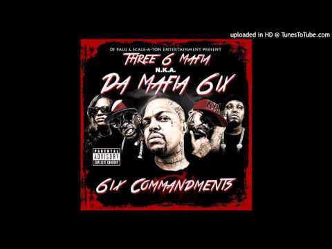 Da Mafia 6ix   ' Break Da Law '   6ix Commandments Three 6 Mafia