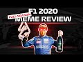 F1 2020 Full Season Meme Review