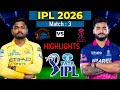 IPL 2026 Match 03 Rajasthan Vs Chennai Playing 11 CSK Vs RR Playing 11 2026 RR Vs CSK 2026