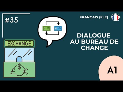 Dialogue au bureau de change (A1) - Podcast by FLE d'OC #35