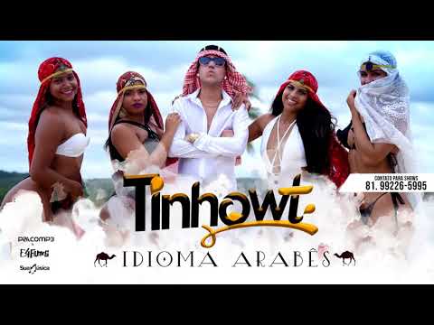 TINHO WT   IDIOMA ARABÊS   LANÇAMENTO  inédito