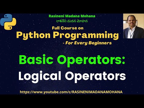 Python Programming For Every Beginners Lecture 10 Basic Operators Logical Operators