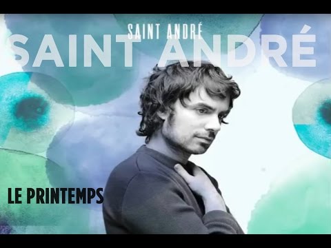 Saint André - Le Printemps - U Veranu [Lyrics]