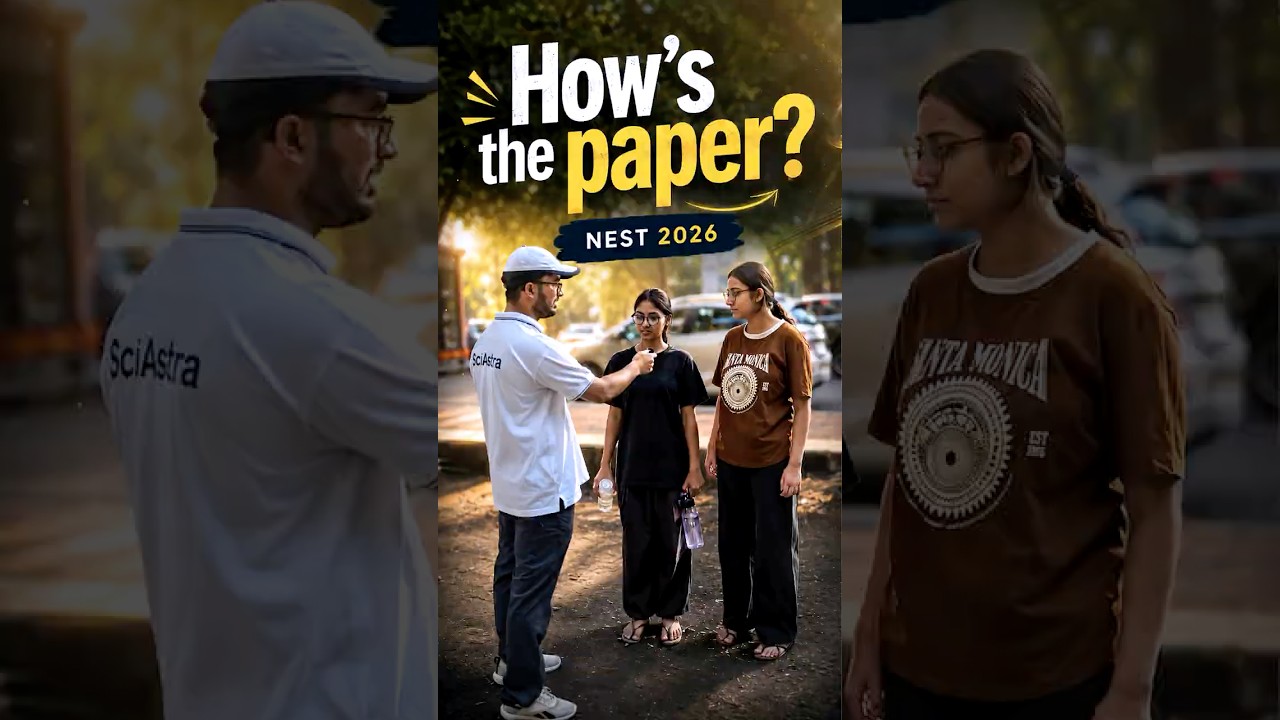 How Was NEST 2026? Real Student Reactions