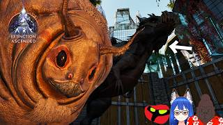 チルいARK を目指して-エクスティンクション編-【ARK Survival Ascended】＃１９