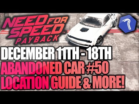 Need For Speed Payback Abandoned Car #50 - Location Guide + Gameplay - COLD RIM CHALLENGER!