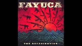 Fayuca | The Assassination | #2 Dirty Girl