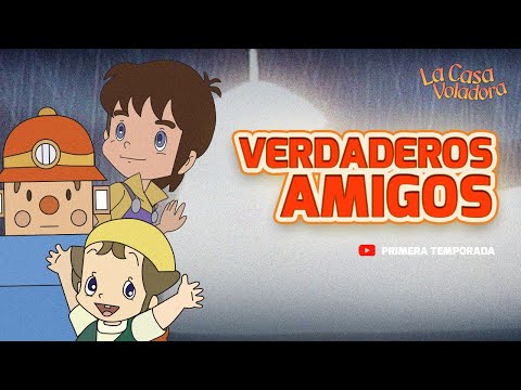 Superlibro │Casa Voladora │Verdaderos Amigos│ Episodio 25