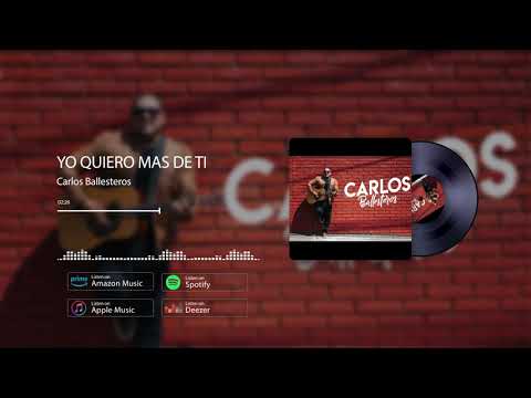 YO QUIERO MAS DE TI /CARLOS BALLESTEROS version spectro