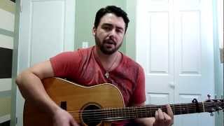 When You Call My Name - Paul Brandt (Acoustic Cover by Chris Goodwin)