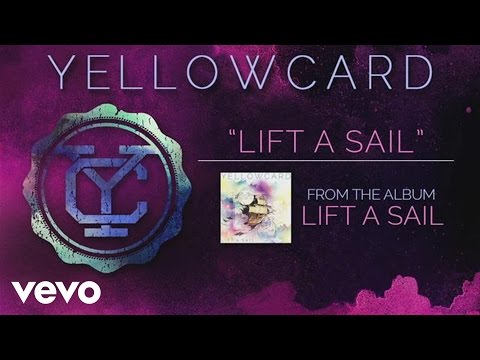 Yellowcard - Lift a Sail (audio)