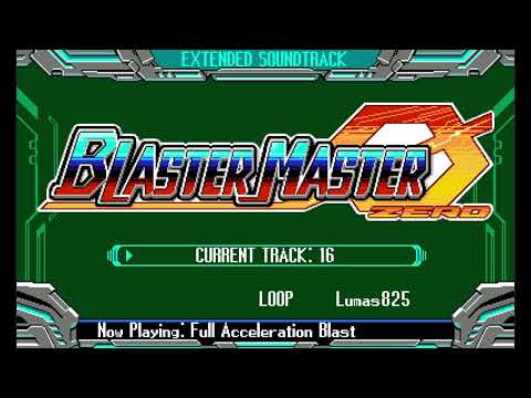 16. Full Acceleration Blast - Blaster Master Zero OST Extended