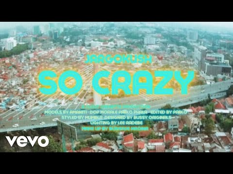 Jargokush - So Crazy (Official Video)