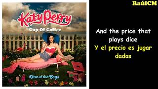 Katy Perry - A Cup Of Coffee (Lyrics + Sub Español) Official Audio