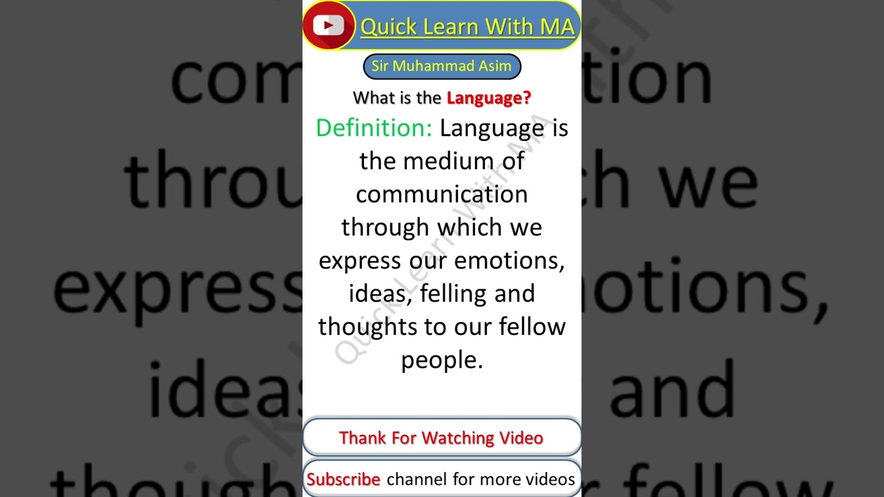 What is Language || Definition of Language || Quick learn With MA