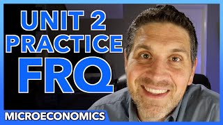 Micro Unit 2 Practice FRQ