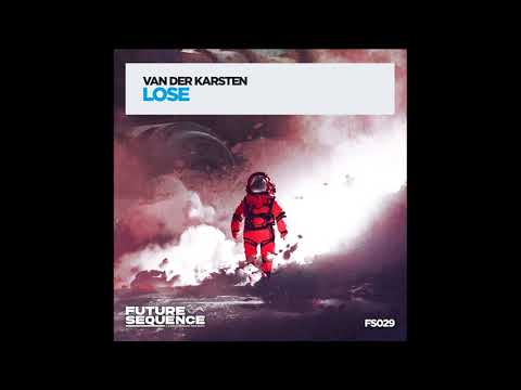 van der Karsten - Lose (extended mix)