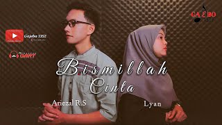 Download lagu Bismillah Cinta - Ungu & Lesti COVER by Ariezal R.S Ft Lyan | Video Klip mp3