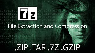 How to Extract and Compress Files with 7Zip Tutorial | ZIP TAR 7Z GZIP