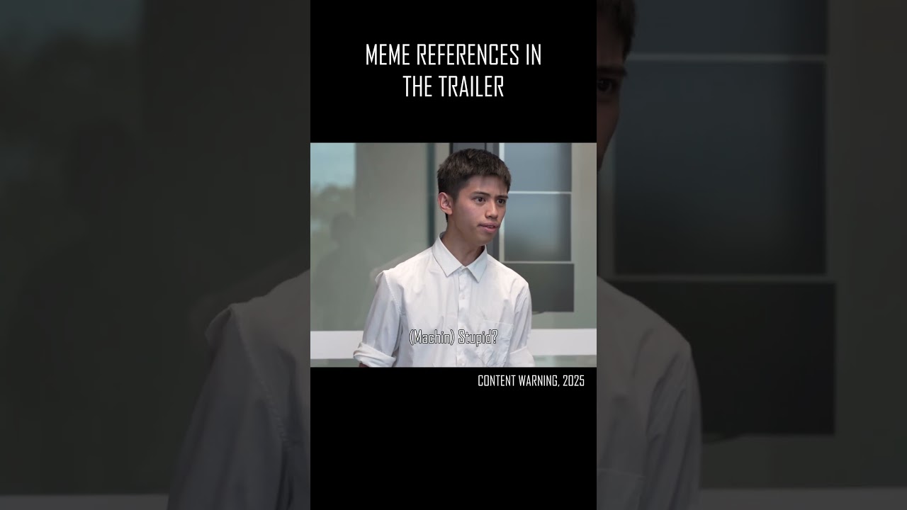Content Warning — Meme References in the Trailer