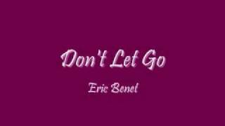 Don't Let Go - Eric Benet
