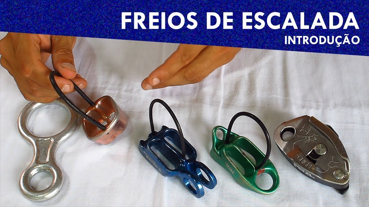 Equipamentos - Freios de escalada e montanhismo (introdução)