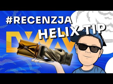 Szybka recenzja: Helix Tip - VapoManiak [1080p]