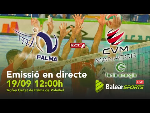 Trofeu Ciutat de Palma · Feníe Energía Voley Palma - ConectaBalear Manacor