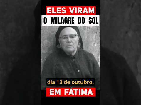 Testimony of the Miracle of the Sun in Fatima! #faith #prayer #jesus #ourlady #fatima #viral #cat...