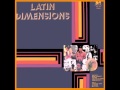Latin Dimensions Con Roberto Torres - Mi Guajeo