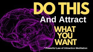 How To Attract What You Want
