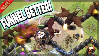 Time to Relearn the Basics; Funneling Dragons! - Push to Max - Clash of Clans