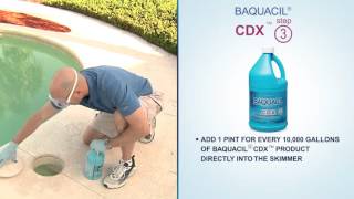 Baquacil CDX System