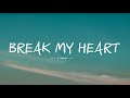 Break My Heart Dua Lipa 1 Hour