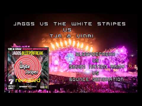 JAGGS vs. The Whites Stripes vs. TJR - Bleepdifreak vs. SNA vs. Bounce Generation (Hardwell Mashup)