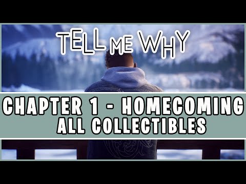 Tell Me Why - Chapter 1 Homecoming - All Collectable Locations Guide